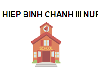 TRUNG TÂM HIEP BINH CHANH III NURSERY SCHOOL
